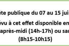 ENQUETE PUBLIQUE du 07 au 15 juin 2024